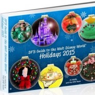 Grand Launch of the ‘DFB Guide to the Walt Disney World Holidays 2015’ E-book